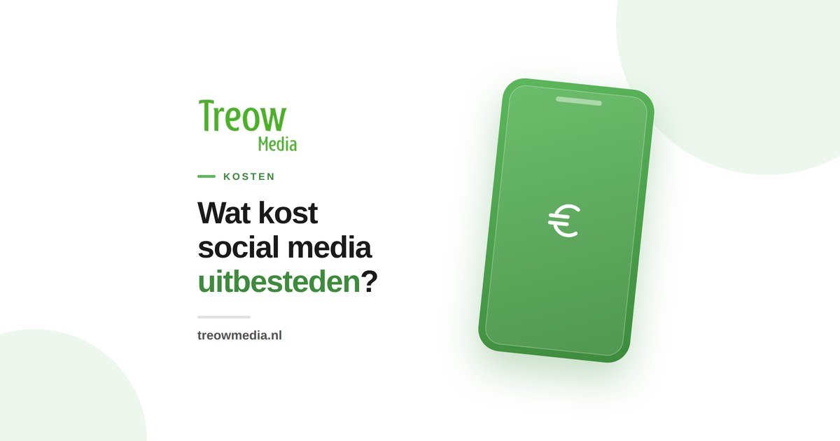 Wat kost social media uitbesteden bij Treow Media